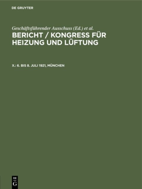 6. Bis 8. Juli 1921, Munchen