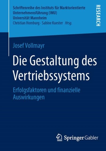 Die Gestaltung des Vertriebssystems
