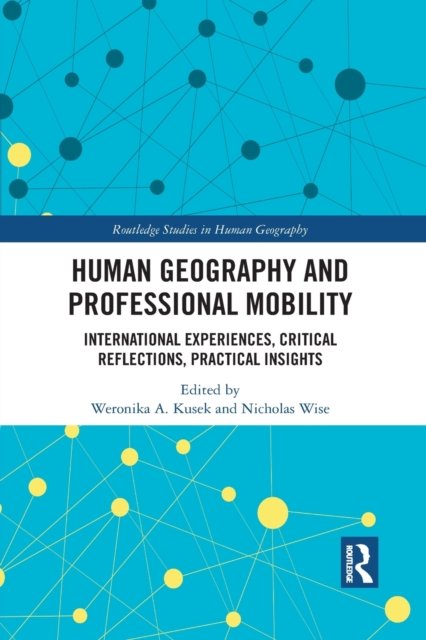 Human Geography and Professional Mobility