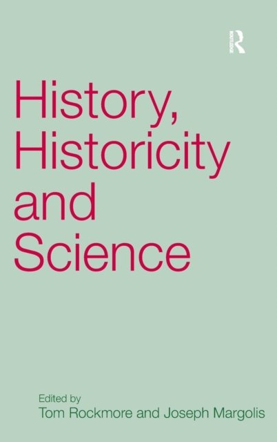 History, Historicity and Science
