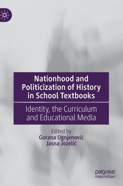Nationhood and Politicization of History in School Textbooks