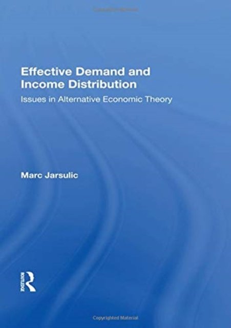 Effective Demand And Income Distribution