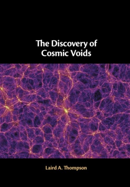 The Discovery of Cosmic Voids
