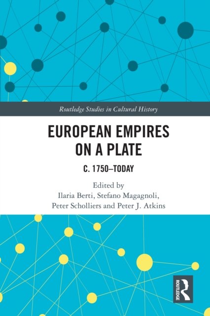 European Empires on a Plate