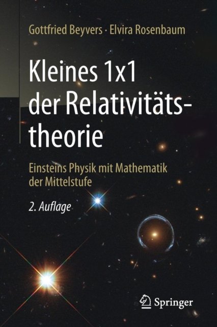 Kleines 1x1 der Relativitatstheorie