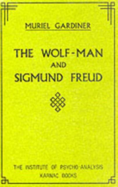 The Wolf-Man and Sigmund Freud
