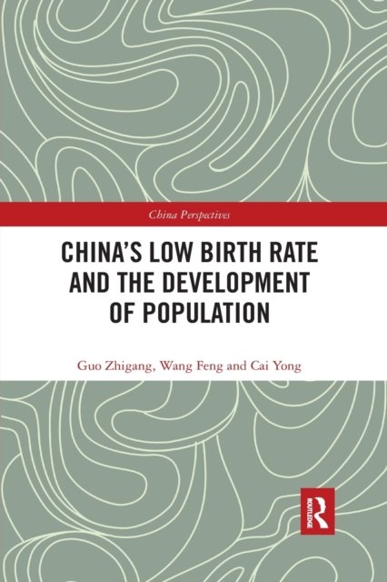 China's Low Birth Rate and the Development of Population