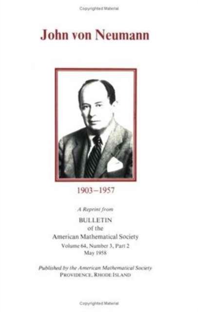 John Von Neumann, 1903-1957