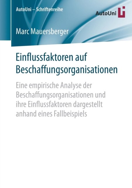 Einflussfaktoren auf Beschaffungsorganisationen
