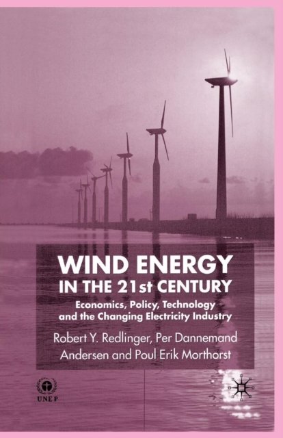Wind Energy in the 21st Century