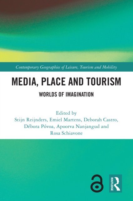 Media, Place and Tourism