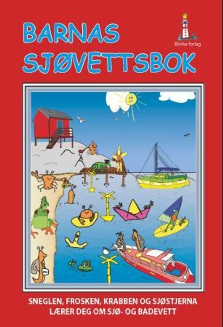 Barnas sjøvettsbok - sneglen, frosken, krabben og sjøstjerna lærer deg om sjø- og badevett