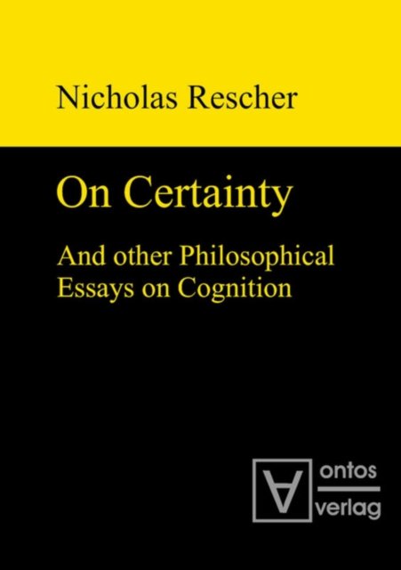 On certainty and other philosophical essays on cognition