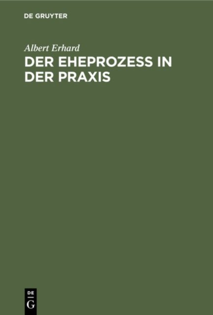 Der Eheprozeß in Der PRAXIS