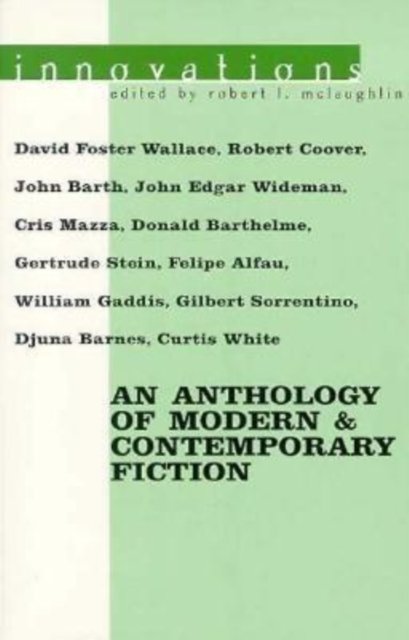 Innovations – An Anthology of Modern & Contemporary Fiction