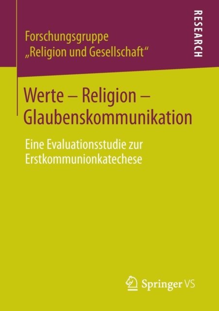 Werte - Religion - Glaubenskommunikation