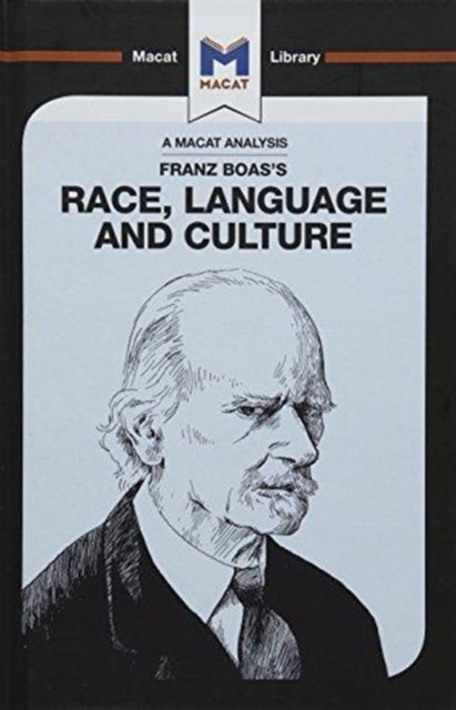 An Analysis of Franz Boas's Race, Language and Culture