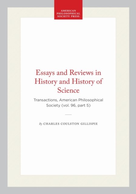 Essays and Reviews in History and History of Science