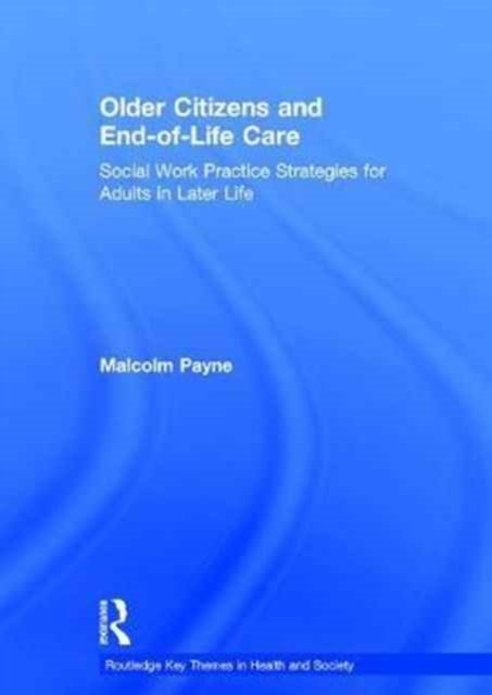 Older Citizens and End-of-Life Care
