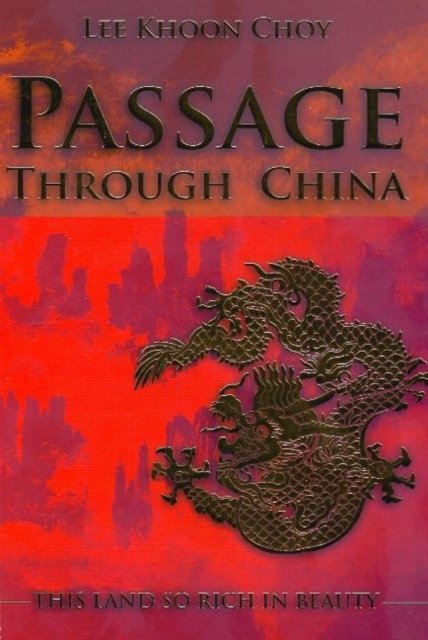 Passage Through China