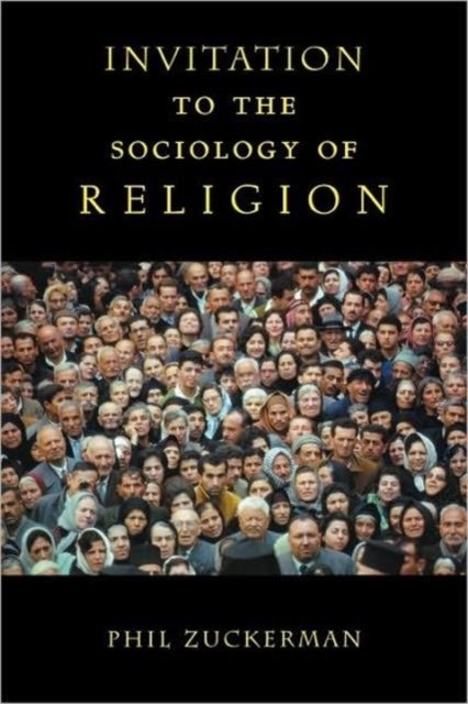 Invitation to the Sociology of Religion