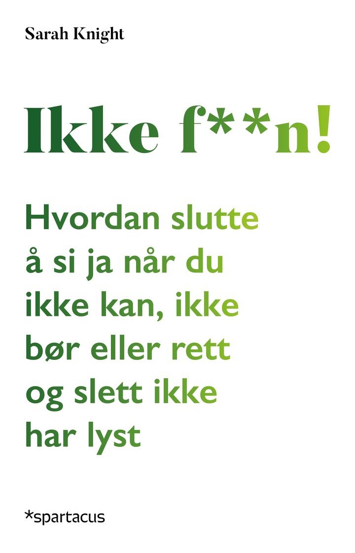 Ikke f**n!