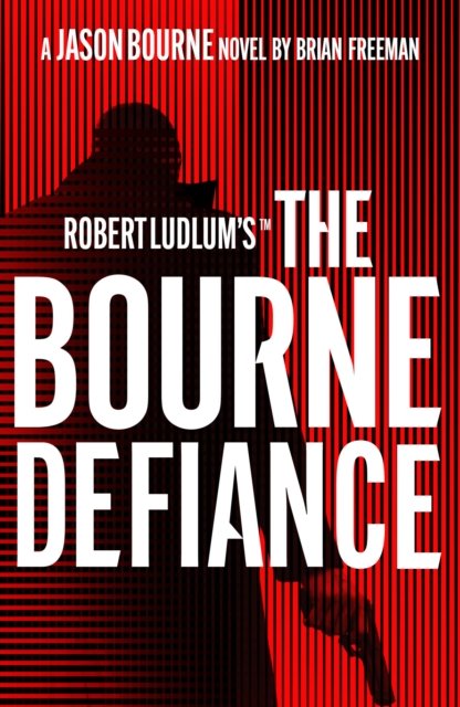 Robert Ludlum''s™ The Bourne Defiance