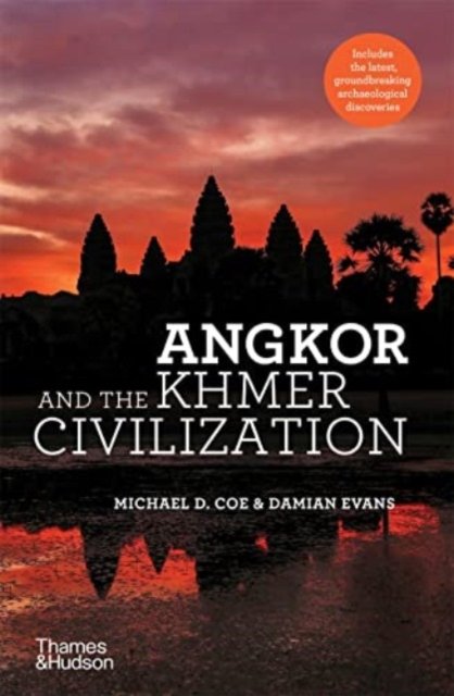 Angkor & the Khmer Civilization