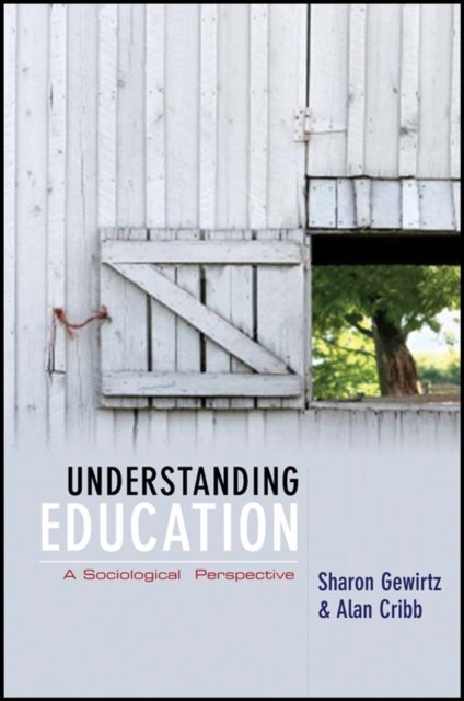 Understanding Education – A Sociological Perspective