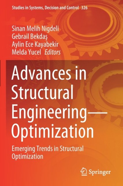 Advances in Structural Engineering—Optimization