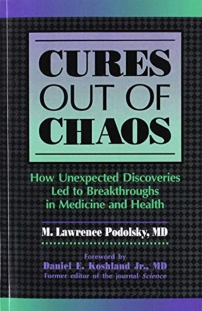 Cures out of Chaos