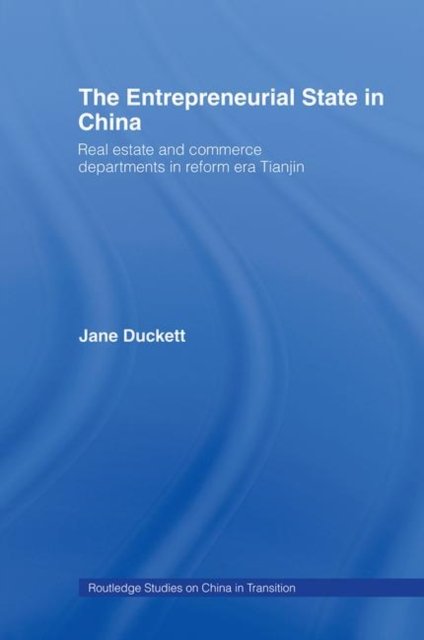 The Entrepreneurial State in China