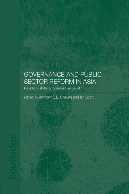 Governance and Public Sector Reform in Asia