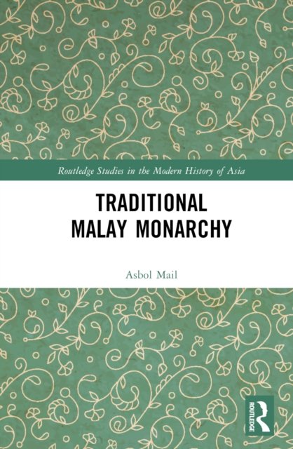 Traditional Malay Monarchy