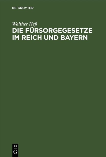 Die Fursorgegesetze Im Reich Und Bayern