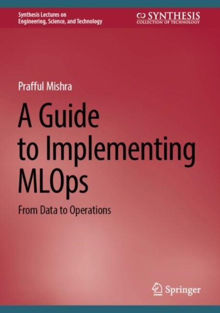 A Guide to Implementing Mlops
