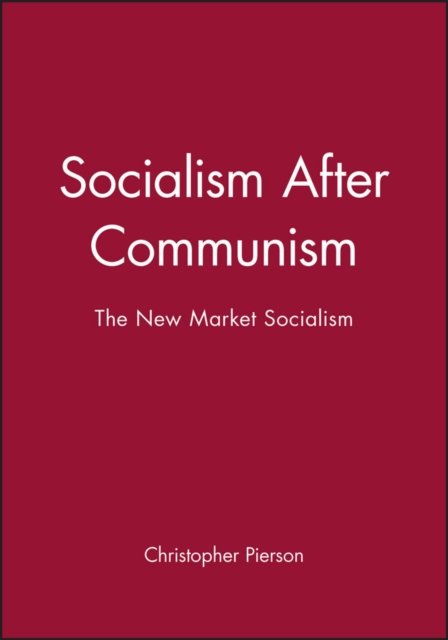 Socialism After Communism