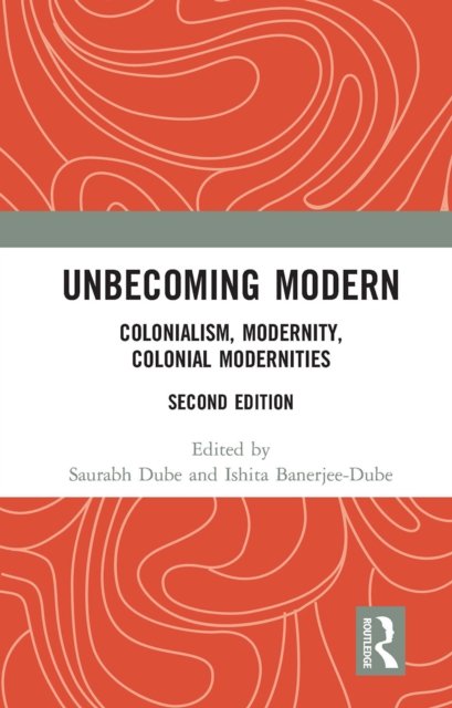 Unbecoming Modern