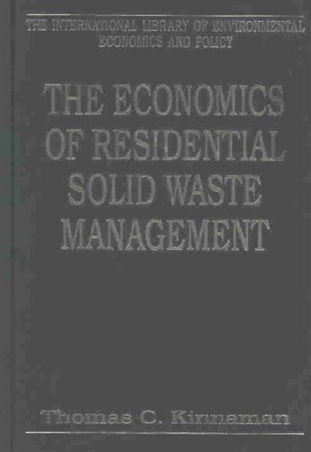 The Economics of Residential Solid Waste Management