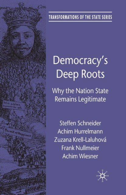 Democracy''s Deep Roots