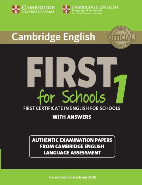 Cambridge English First for Schools 1 With Answers