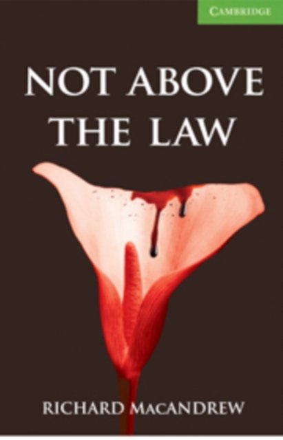 Not Above the Law