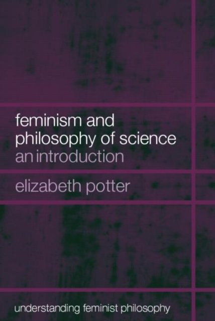 Feminism and Philosophy of Science