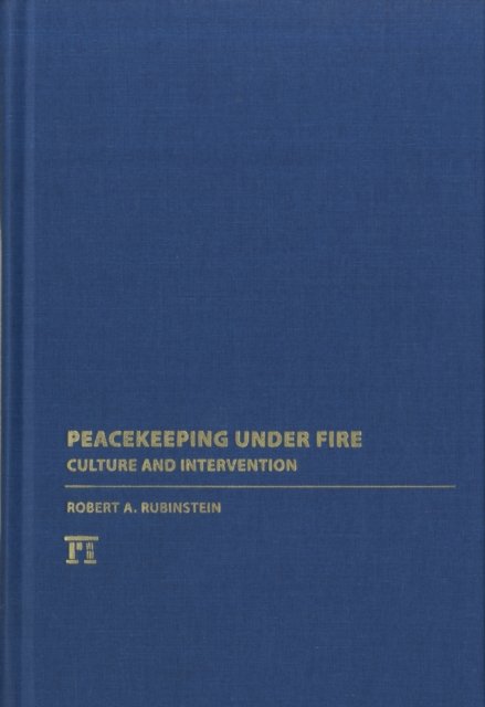 Peacekeeping Under Fire