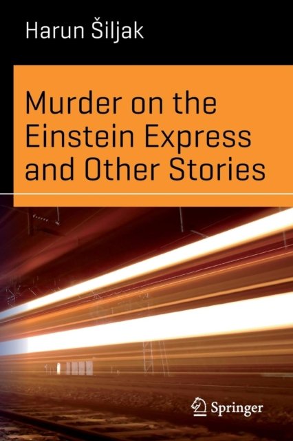 Murder on the Einstein Express and Other Stories