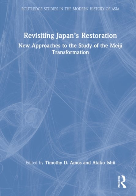 Revisiting Japan''s Restoration