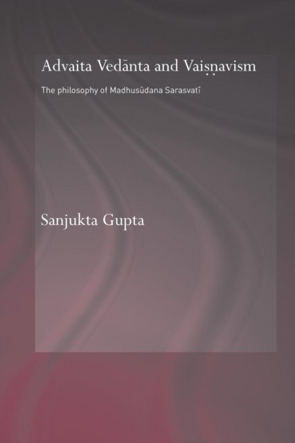 Advaita Vedanta and Vaisnavism