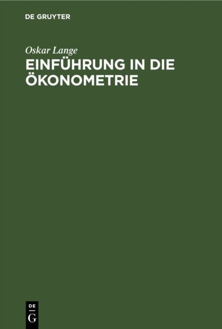 Einfuhrung in Die Okonometrie