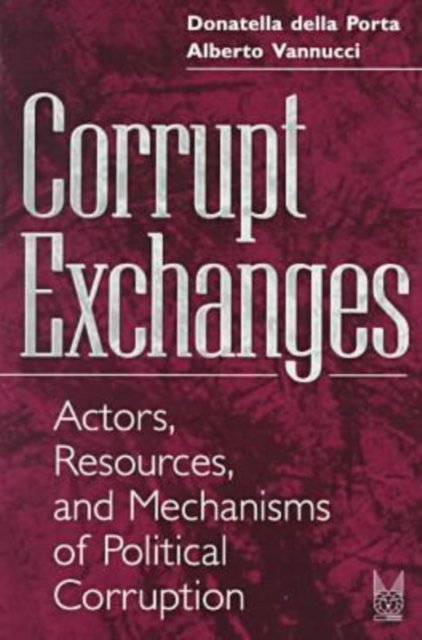 Corrupt Exchanges