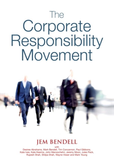 The Corporate Responsibility Movement